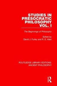 bokomslag Studies in Presocratic Philosophy Volume 1