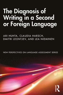 The Diagnosis of Writing in a Second or Foreign Language 1