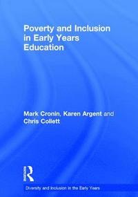 bokomslag Poverty and Inclusion in Early Years Education