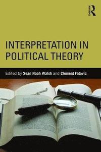 bokomslag Interpretation in Political Theory