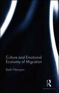 Culture and Emotional Economy of Migration