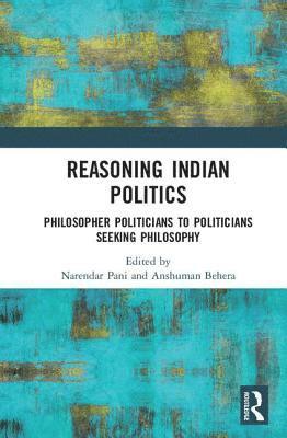 bokomslag Reasoning Indian Politics