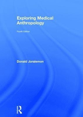 bokomslag Exploring Medical Anthropology