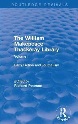 bokomslag The William Makepeace Thackeray Library