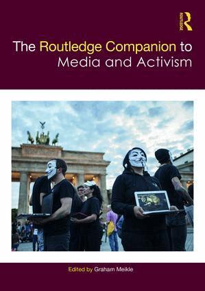 Graham Meikle - Routledge Companion to Media and Activism, Inbunden