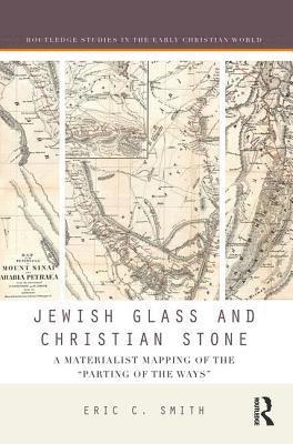 bokomslag Jewish Glass and Christian Stone