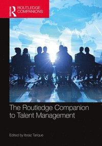 bokomslag Routledge Companion to Talent Management