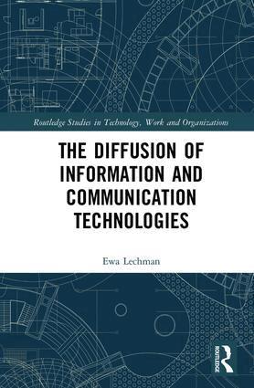 Ewa Lechman - Diffusion of Information and Communication Technologies, Inbunden