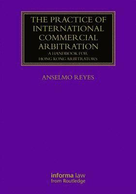 Practice of International Commercial Arbitration