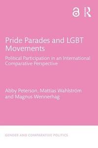 bokomslag Pride Parades and LGBT Movements
