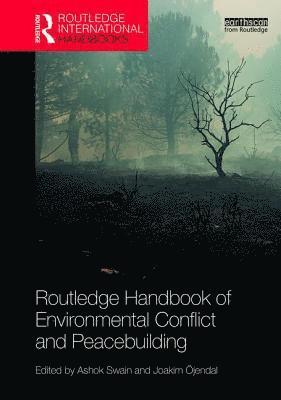 bokomslag Routledge Handbook of Environmental Conflict and Peacebuilding