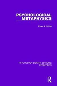 bokomslag Psychological Metaphysics