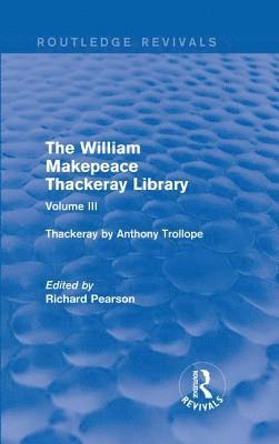 bokomslag The William Makepeace Thackeray Library