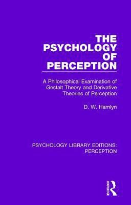 The Psychology of Perception 1