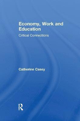 Economy, Work, and Education 1