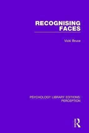 Vicki Bruce - Recognising Faces, Inbunden