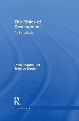 The Ethics of Development 1