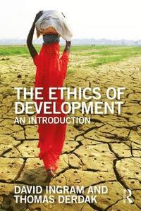 bokomslag The Ethics of Development
