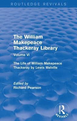 bokomslag The William Makepeace Thackeray Library