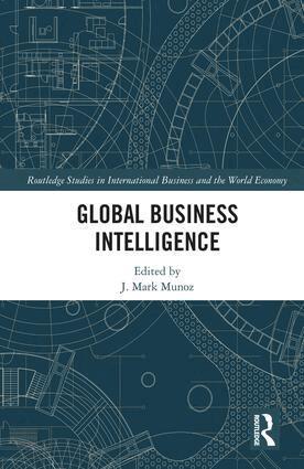 J Mark Munoz - Global Business Intelligence, Inbunden