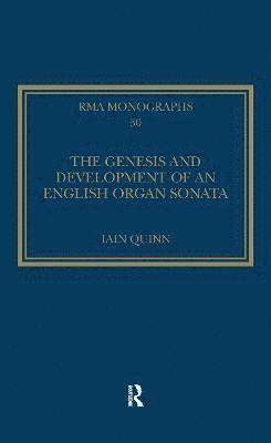 bokomslag Genesis and Development of an English Organ Sonata