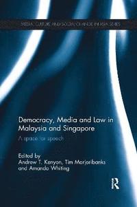 bokomslag Democracy, Media and Law in Malaysia and Singapore