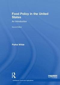 bokomslag Food Policy in the United States