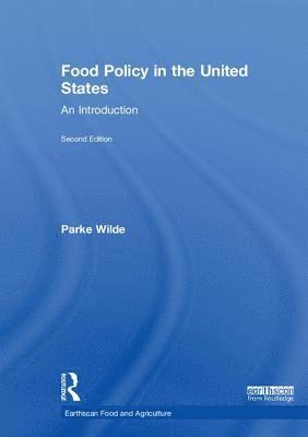 bokomslag Food Policy in the United States