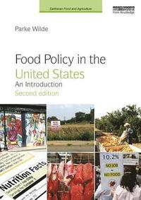 bokomslag Food Policy in the United States