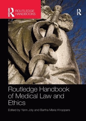 Routledge Handbook of Medical Law and Ethics 1