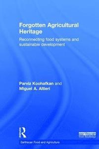 bokomslag Forgotten Agricultural Heritage