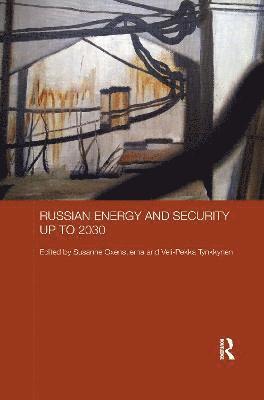 Russian Energy and Security up to 2030 1