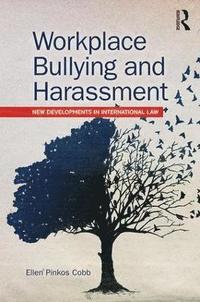 bokomslag Workplace Bullying and Harassment