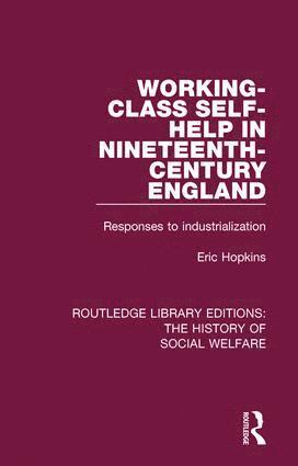 bokomslag Working-Class Self-Help in Nineteenth-Century England