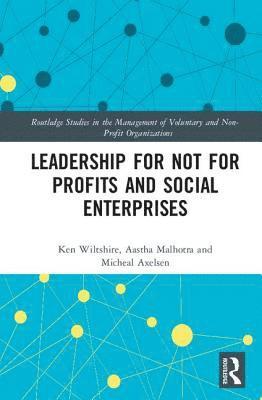 Transformational Leadership and Not for Profits and Social Enterprises 1