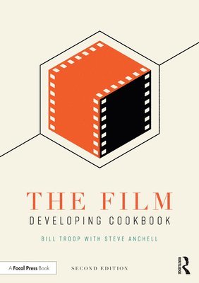 bokomslag The Film Developing Cookbook