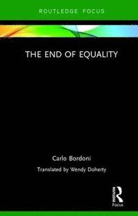bokomslag The End of Equality