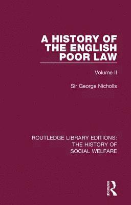 bokomslag A History of the English Poor Law