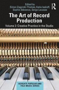 bokomslag The Art of Record Production