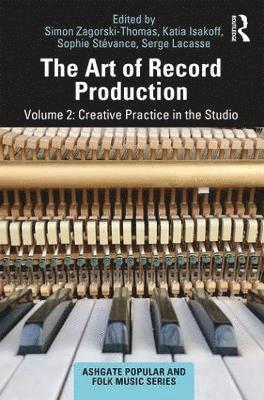 bokomslag The Art of Record Production