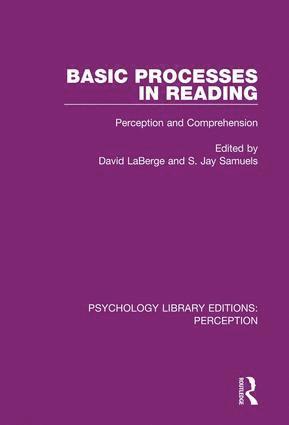 Basic Processes in Reading 1