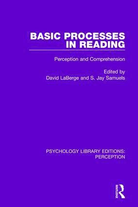 David LaBerge, S. Jay Samuels - Basic Processes in Reading, Häftad