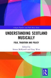 bokomslag Understanding Scotland Musically