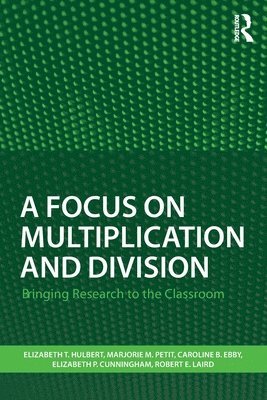 A Focus on Multiplication and Division 1