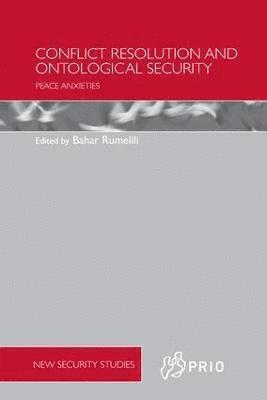 bokomslag Conflict Resolution and Ontological Security