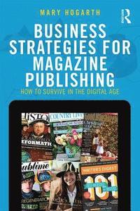 bokomslag Business Strategies for Magazine Publishing