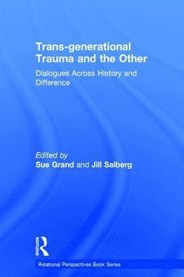 bokomslag Trans-generational Trauma and the Other