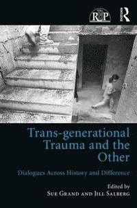 bokomslag Trans-generational Trauma and the Other