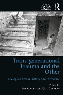 Trans-generational Trauma and the Other 1