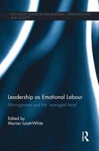 bokomslag Leadership as Emotional Labour